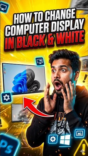 How to change Computer display in Black & White 😱