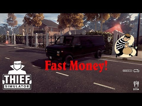 Thief Simulator How To Get Fast Money - Game play