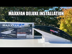 MAXXFAN DELUXE Installation From Start to Finish