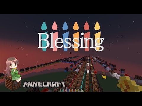 「Blessing」をマイクラの音ブロックで演奏してみた【耳コピ】マイクラミュージック