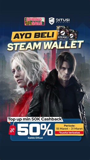 Steam Spring Sale - top up your Steam wallet with a minimum of 50k and get 50% cashback on your b...