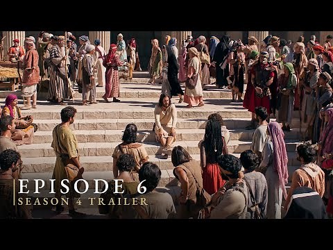 The Chosen: Season 4, Episode Six Trailer