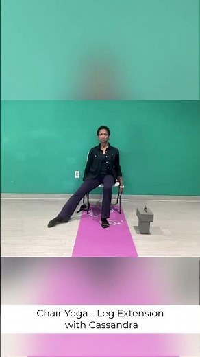 Pearl of Wisdom - Chair Yoga Leg Extension practice with Cassandra
