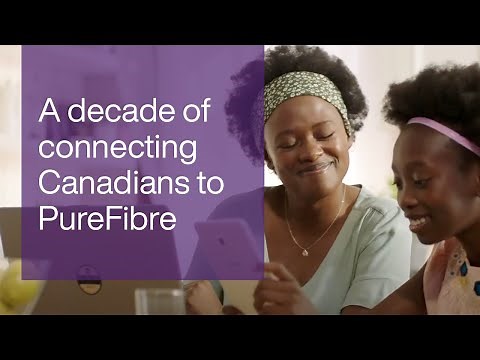 TELUS | A decade of connecting Canadians to PureFibre