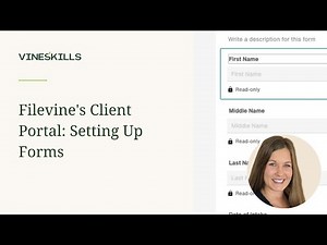 Filevine's Client Portal: Setting Up Forms