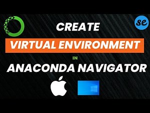 How to Create Virtual Environment in Anaconda Navigator (Windows/Mac) | Make Environment in Anaconda