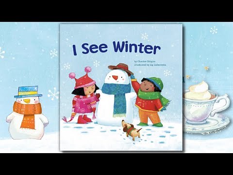 I See Winter | Read Aloud (With Music And Sound Effects)