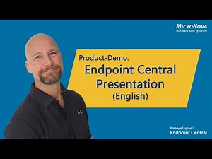 Endpoint Management & Security with Endpoint Central (English Product Presentation)