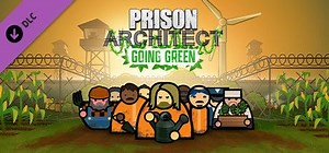 Prison Architect: Going Green (2021) - MobyGames
