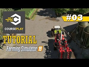 CoursePlay Tutorial: How To ReFill Seeder/Fertilizer | Farming Simulator 19