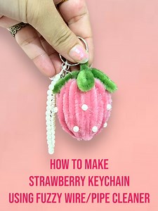 86K views · 1K reactions | How to make Strawberry Keychain using Fuzzy Wire/Pipe Cleaner. Keychain Tutorial Series (S7). #wearthaleiakeychaintutorials #fyp #foryou #fypage #fuzzywire #strawberrykeychain #keychains #keychaincollection #keychaincustom #tutorial #tutorials #diy #craft #crafts #crafter #pipecleanercrafts #keychains #KeychainCrafts #strawberry #fuzzywirekeychain #fuzzywire #chenillestems #craftersgonnacraft #CraftersOfInstagram #craftersoffacebook | Wear Thaleia | Facebook