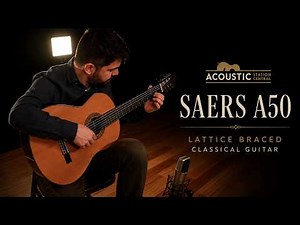 Saers A50 Lattice Braced Cedar Classical Guitar | Performance