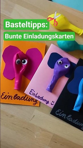 Bunte Einladungskarten selber basteln | Basteltipps aus der Kita #Fröbel #Kita #Basteltipp