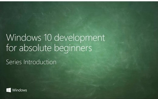 UWP开发入门教程 01 -- 系列介绍