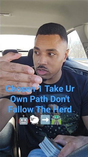 🤖🐑➡️🛣🏆Chosen One Take Your Own Path Dont Fallow The Herd