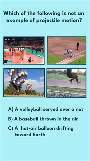Which of These Is Not an Example of Projectile Motion?