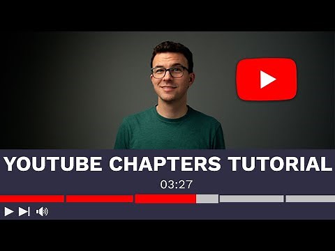 How to Add Chapters to YouTube Videos Using Timestamps