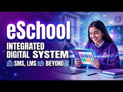 Transform Your School with eSchool | The Ultimate SMS, LMS & Digital System