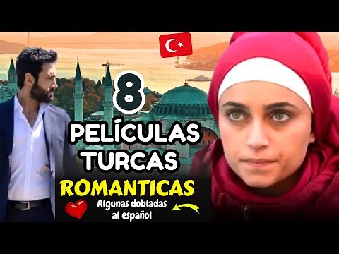 8 Películas Turcas ROMANTICAS 🇹🇷 ❤️Muy lindas y emotivas