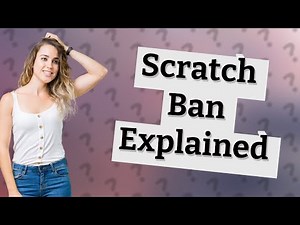 What happens if you get banned from Scratch?