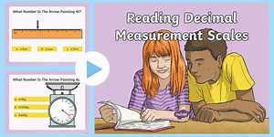 CfE Second Level Reading Decimal Measurement Scales PowerPoint