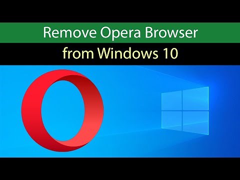 How to Remove Opera Browser from Windows 10 OS?