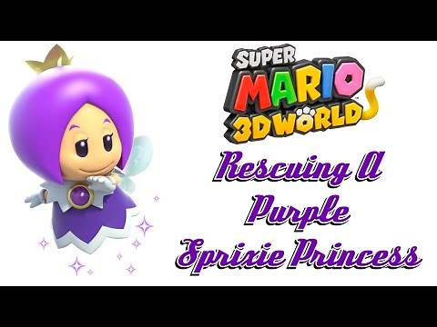 Super Mario 3D World - Rescuing A Purple Sprixie Princess