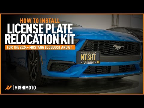 How To Install A License Plate Relocation Kit | 2024+ Ford Mustang Ecoboost & GT