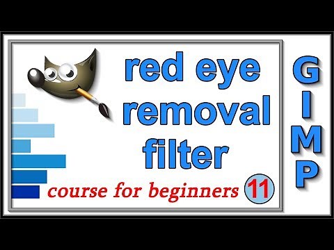 Gimp: Course For Beginners 11: Red Eye Removal
