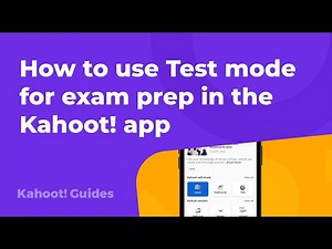 How to prepare for an exam with Kahoot! with Test mode