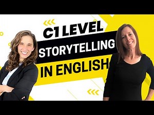 AEE - How to Tell Stories Like a C1 Level English Student