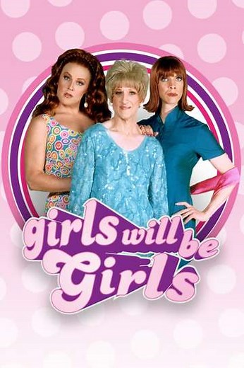 Girls Will Be Girls (2003) - Where to Watch