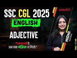 SSC CGL English Classes 2025 | SSC CGL English Adjective | English By Nidhi Ma'am