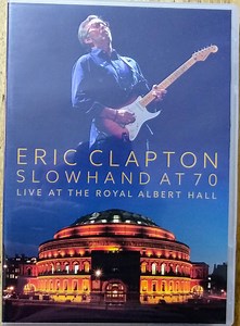 Eric Clapton - Slowhand At 70: Live At The Royal Albert Hall