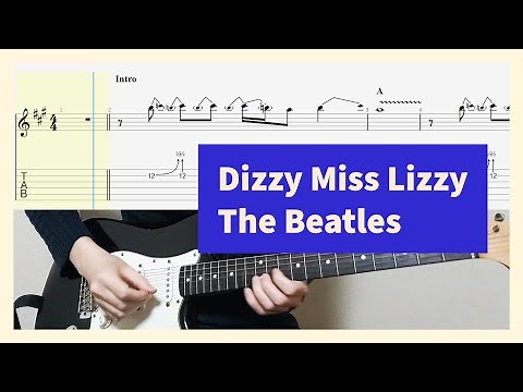 The Beatles - Dizzy Miss Lizzy Guitar Cover With Tab