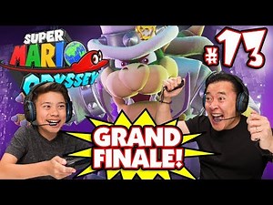 SUPER MARIO ODYSSEY GRAND FINALE!!! Bowser Mario in the Moon Kingdom #13