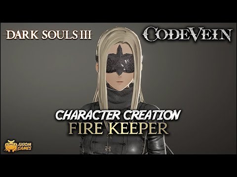 Code Vein - Fire Keeper Character Creation (Dark Souls 3)