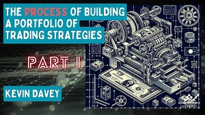 036 - Kevin Davey Part I - It's All About Process in Algo Trading