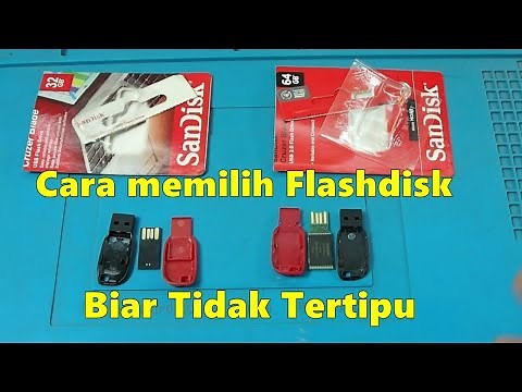 Cara Membedakan Flashdisk Asli dan Palsu Sandisk