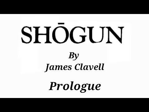 Shogun - Audio Prologue - A Novel of Japan by James Clavell