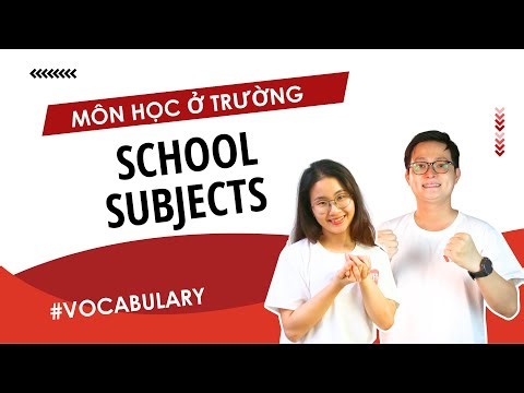 School Subjects in Vietnamese | Learn Southern Vietnamese | Learn Vietnamese With SVFF