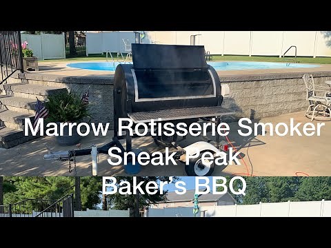 Marrow Rotisserie Smoker Sneak Peak - Baker’s BBQ