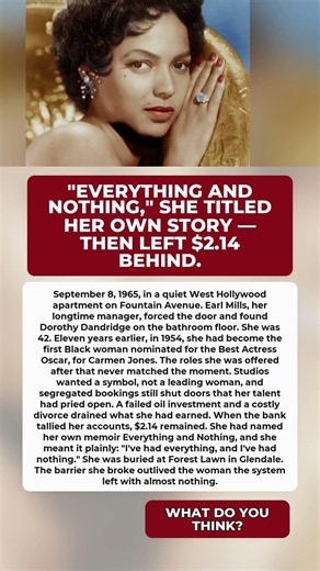 The Quiet Last Chapter Dorothy Dandridge's Fame Never Predicted #DorothyDandridge