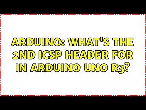Arduino: What's the 2nd ICSP header for in Arduino Uno R3?
