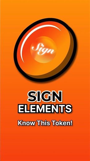 Know This Token! | Sign Elements #sign #cryptoelements #crypto #trend