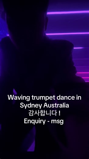 Waving trumpet dance in Sydney Australia 감사합니다 ! Enquiry - msg