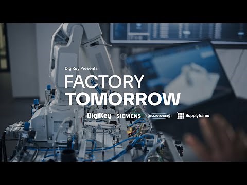 Manufacturing the Digital Thread - Factory Tomorrow S4E1 | DigiKey