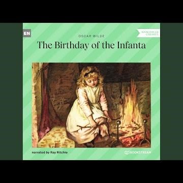 Chapter 6 - The Birthday of the Infanta