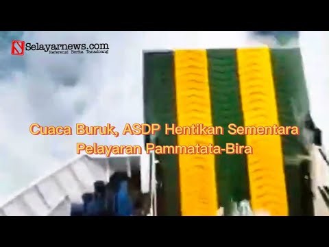 Due to Bad Weather, ASDP Cancels Pamatata–Bira Ferry Services Today