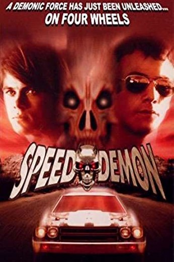 Speed Demon (2003) - Movie